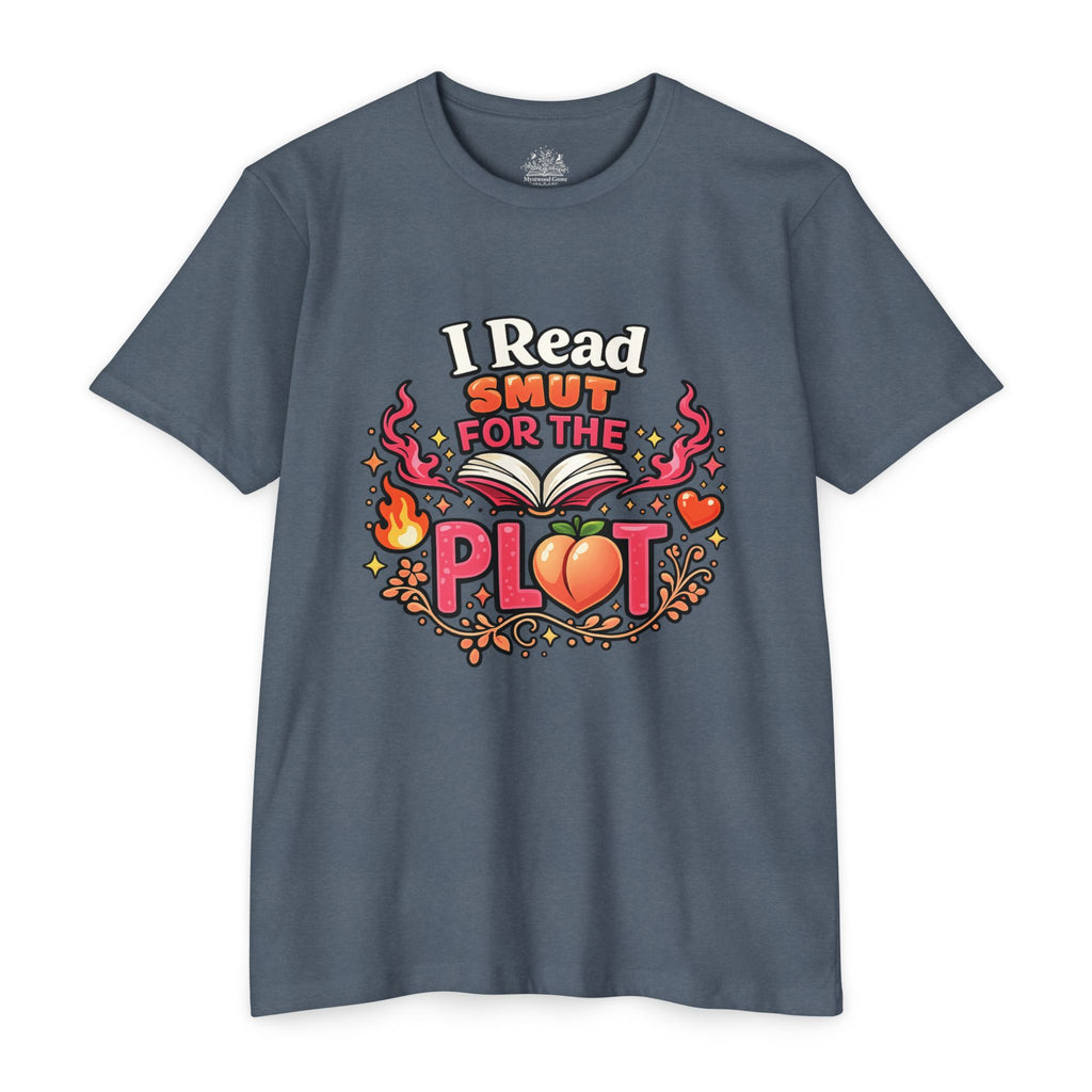 I Read Smut for the Plot T Graphic -Shirt